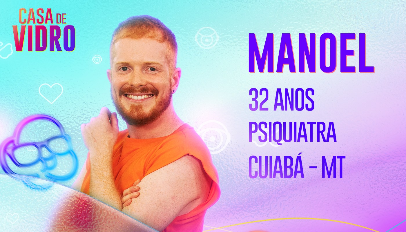 Manoel, participante da Casa de Vidro do BBB23